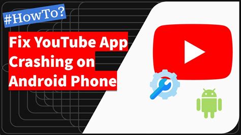 uyouenhanced crash|Fix the YouTube App Crashing or Auto Closing on Android Phone.